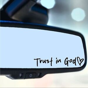 Trust in God Inspirational Rearview Mirror Sticker Decal NWT